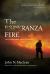 The Esperanza Fire : Arson, Murder, and the Agony of Engine 57