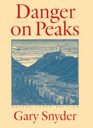 Danger on Peaks : Poems