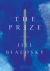 The Prize : A Novel The Prize : A Novel