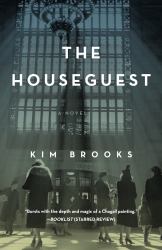 The Houseguest : A Novel