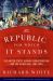 The Republic for Which It Stands : The United States During Reconstruction and the Gilded Age, 1865-1896