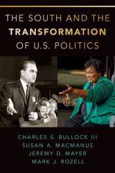 The South and the Transformation of U. S. Politics