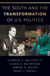 The South and the Transformation of U. S. Politics
