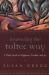 Mastering the Toltec Way : A Daily Guide to Happiness, Freedom, and Joy
