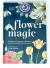 Flower Magic : The Secret Language of Flowers