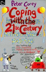 Coping with the 21st Century