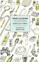 Dear Illusion : Collected Stories