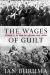 The Wages of Guilt : Memories of War in Germany and Japan