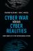 Cyber War versus Cyber Realities: Cyber Conflict in the International System
