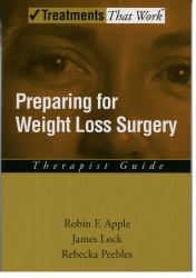 Preparing for Weight Loss Surgery: Therapist Guide
