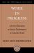 Work in Progress: Literary Revision as Social Performance in Ancient Rome Work in Progress: Literary Revision as Social Performance in Ancient Rome