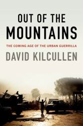 Out of the Mountains : The Coming Age of the Urban Guerrilla