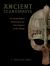 Ancient Scandinavia: An Archaeological History from the First Humans to the Vikings