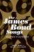 The James Bond Songs : Pop Anthems of Late Capitalism