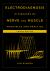 Electrodiagnosis in Diseases of Nerve and Muscle: Principles and Practice