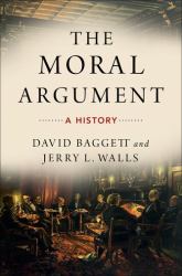 The Moral Argument : A History