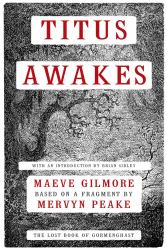 Titus Awakes : A Novel
