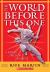 The World Before This One : A Novel Told in Legend