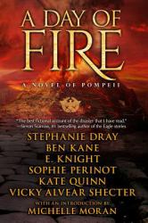A Day of Fire : A Novel of Pompeii