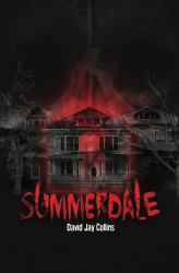 Summerdale : Trilogy Edition