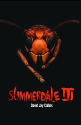 Summerdale III : Trilogy Edition