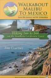 Walkabout Malibu to Mexico