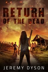 Return of the Dead : Rise of the Dead: Book Two