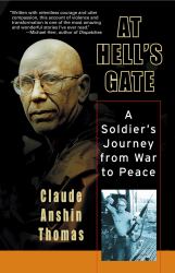 At Hell's Gate : A Soldier's Journey