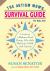 The Autism Mom's Survival Guide (for Dads, Too!) : Creating a Balanced and Happy Life While Raising a Child with Autism