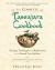 The Complete Tassajara Cookbook : Recipes, Techniques, and Reflections from the Famed Zen Kitchen