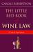 The Little Red Book of Wine Law : A Case of Legal Issues