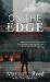 On the Edge : A Cole Buckman Novel