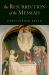 Resurrection of the Messiah Resurrection of the Messiah