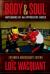 Body and Soul : Notebooks of an Apprentice Boxer, Expanded Anniversary Edition