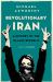 Revolutionary Iran : A History of the Islamic Republic