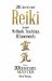 Reiki 21st Century : Updated Methods, Teachings, Attunements from a 20th Century Master