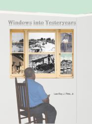 Windows into Yesteryears