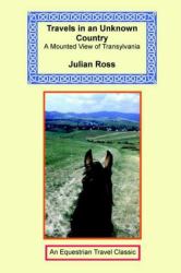 Travels in an Unknown Country