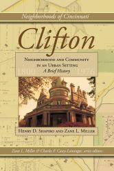 Clifton : Neighborhood and Community in an Urban Setting