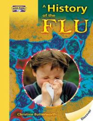 A History of the Flu