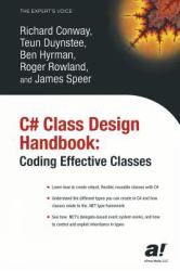 C# Class Design Handbook : Coding Effective Classes