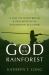 God in the Rainforest : A Tale of Martyrdom and Redemption in Amazonian Ecuador