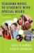 Teaching Music to Students with Special Needs : A Label-Free Approach