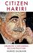Citizen Hariri : Lebanon's Neo-Liberal Reconstruction