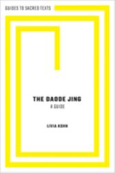 The Daode Jing : A Guide