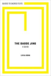 The Daode Jing : A Guide