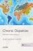 Chronic Disparities : Public Health in Historical Perspective