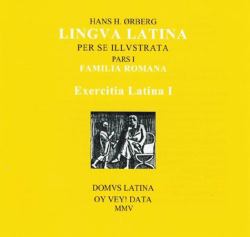 Exercitia Latina I : Exercises for Familia Romana