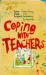 Coping with Teachers