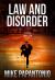 Law and Disorder : A Legal Thriller
